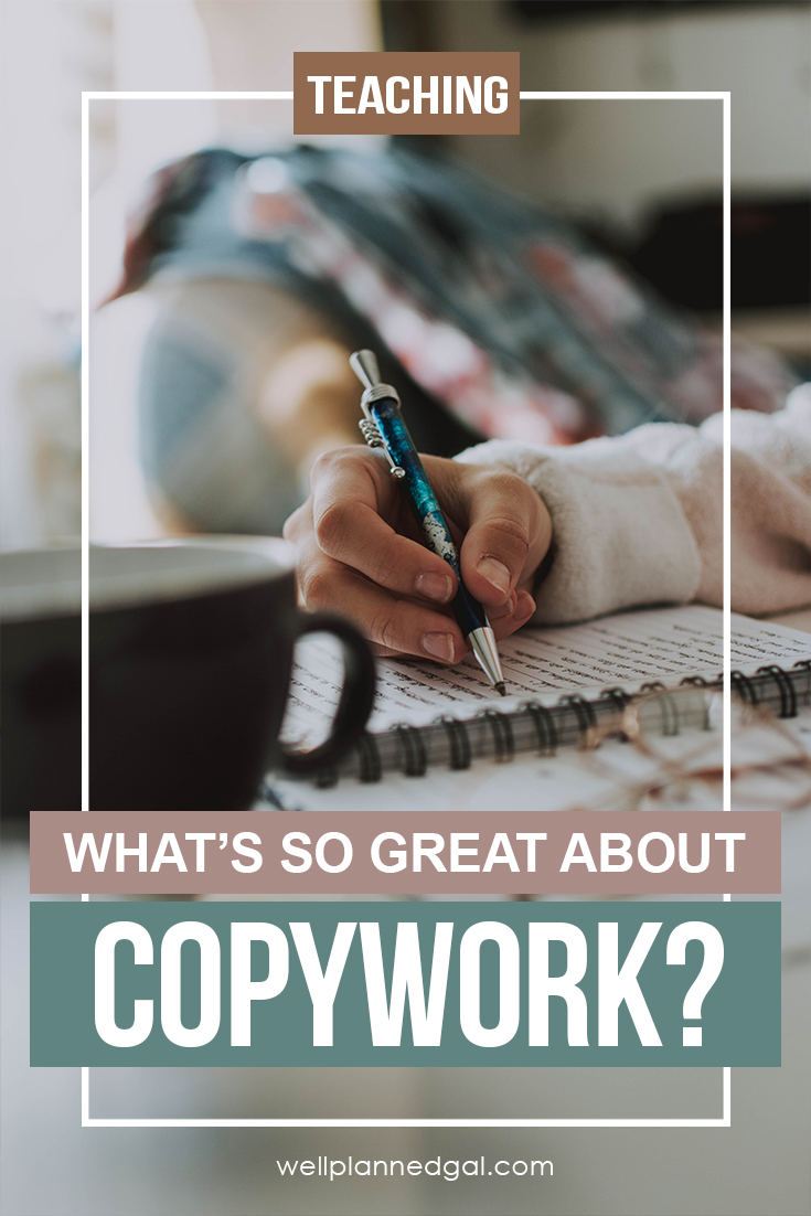 What s So Great About Copywork Well Planned Gal